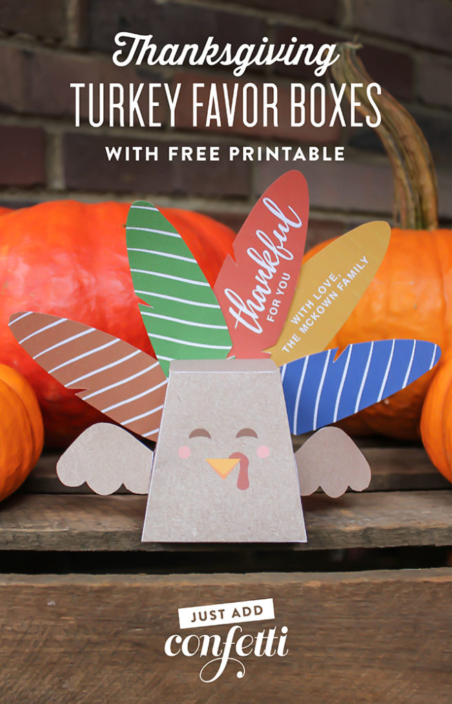 Turkey Favor Box Free Printable Just Add Confetti