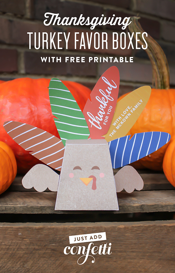 Turkey Favor Box Free Printable - Just Add Confetti